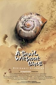 A Snail Without Shell' Poster