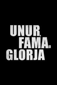 Unur Fama u Glorja' Poster