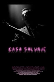 Casa Salvaje' Poster