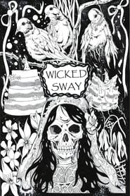 Wicked Sway' Poster