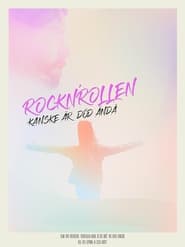 Rocknrollen kanske r dd nd' Poster