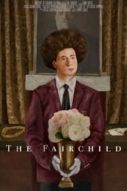 The Fairchild' Poster