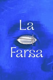 La Farsa' Poster