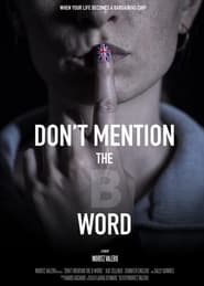 Dont Mention the B Word' Poster