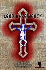 Lord Have Mercy' Poster