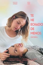 Te he echado de menos' Poster