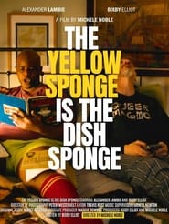 The Yellow Sponge is the Dish Sponge' Poster