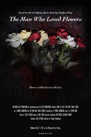 The Man Who Loved Flowers' Poster