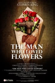 The Man Who Loved Flowers' Poster