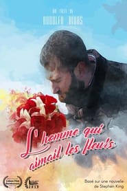 Lhomme qui aimait les fleurs' Poster