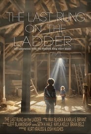 The Last Rung on the Ladder' Poster