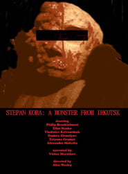 Stepan Kora A Monster from Irkutsk' Poster