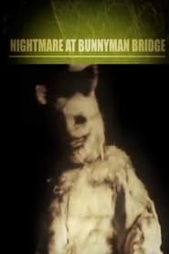 Nightmare at Bunnyman Bridge' Poster