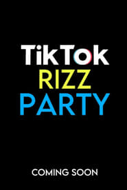 TikTok Rizz Party' Poster