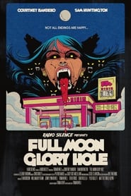 Full Moon Glory Hole' Poster