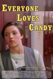 Everyone Loves Candy' Poster