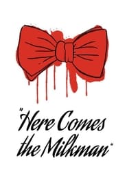 Here Comes the Milkman' Poster