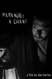 Paranoid A Chant' Poster