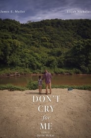 Dont Cry for Me' Poster