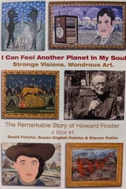 I Can Feel Another Planet in My Soul Strange Visions Wondrous Art The Remarkable Story of Howard Finster' Poster