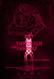 Through the Throat' Poster