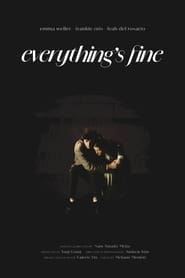 Everythings Fine' Poster