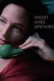 Violet Lives Upstairs' Poster