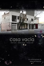 Casa Vacia' Poster