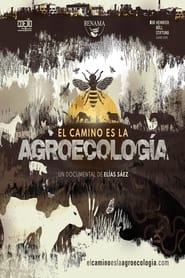 El Camino es la Agroecologa' Poster