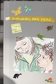 Dinosaurs are Dead' Poster