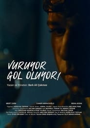 Vuruyor Gol Oluyor' Poster