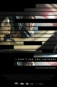 I Cant See You Anymore' Poster