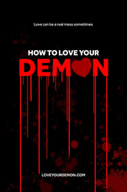 How to Love Your Demon' Poster