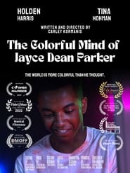 The Colorful Mind of Jayce Dean Parker' Poster