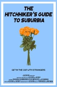 The Hitchhikers Guide to Suburbia' Poster