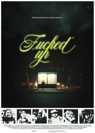 Fucked Up' Poster