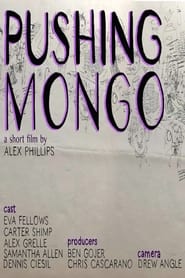 Pushing Mongo' Poster