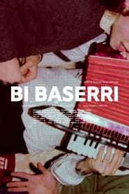 Bi Baserri' Poster