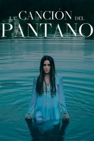 La cancin del pantano' Poster