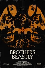 Brothers Beastly' Poster