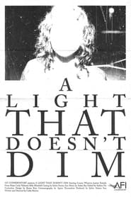 A Light That Doesnt Dim' Poster