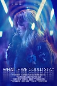 What If We Could Stay' Poster