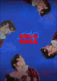 Solo Rosa' Poster