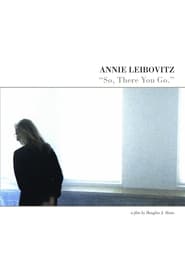 Annie Leibovitz So There You Go' Poster