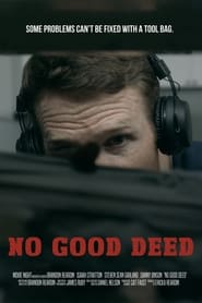 No Good Deed' Poster