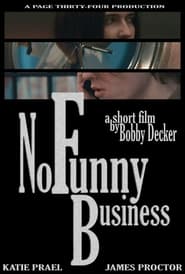 No Funny Business' Poster