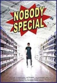 Nobody Special' Poster