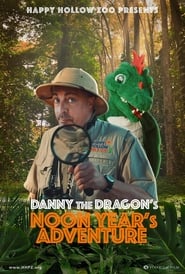 Danny the Dragons Noon Years Adventure' Poster