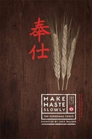 Make Haste Slowly' Poster