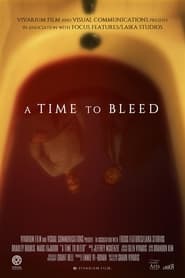 A Time to Bleed' Poster